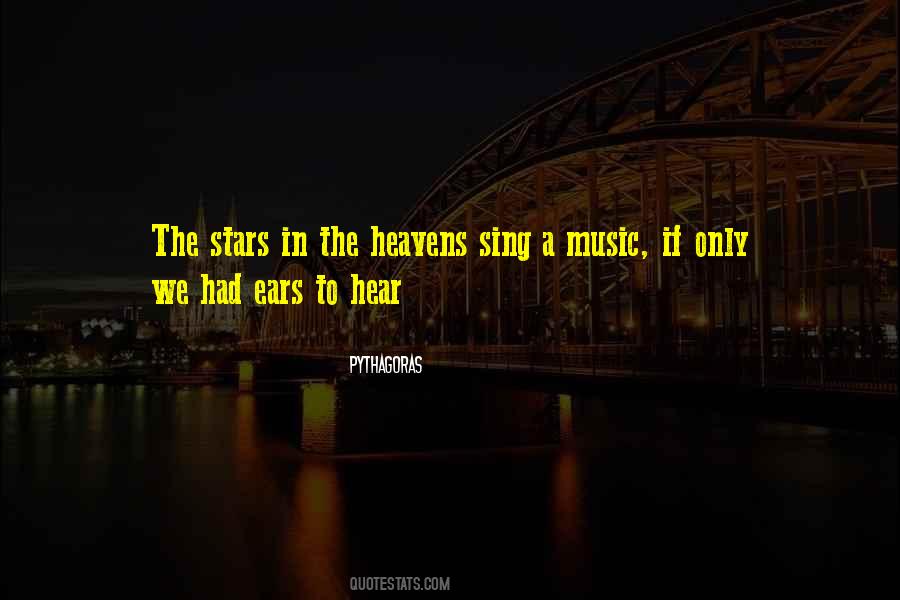 Music In Heaven Quotes #417165