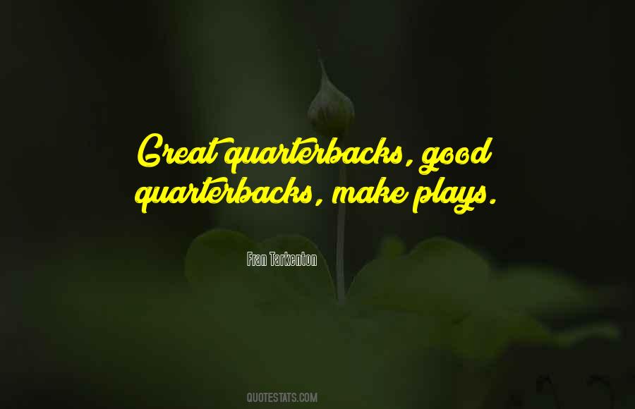 Tarkenton Quotes #899439