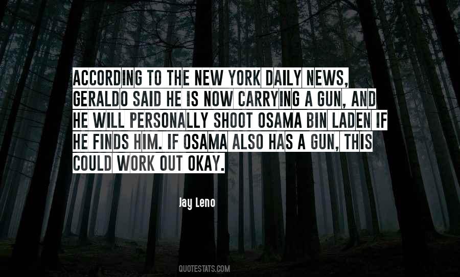 Quotes About Carrying A Gun #233320