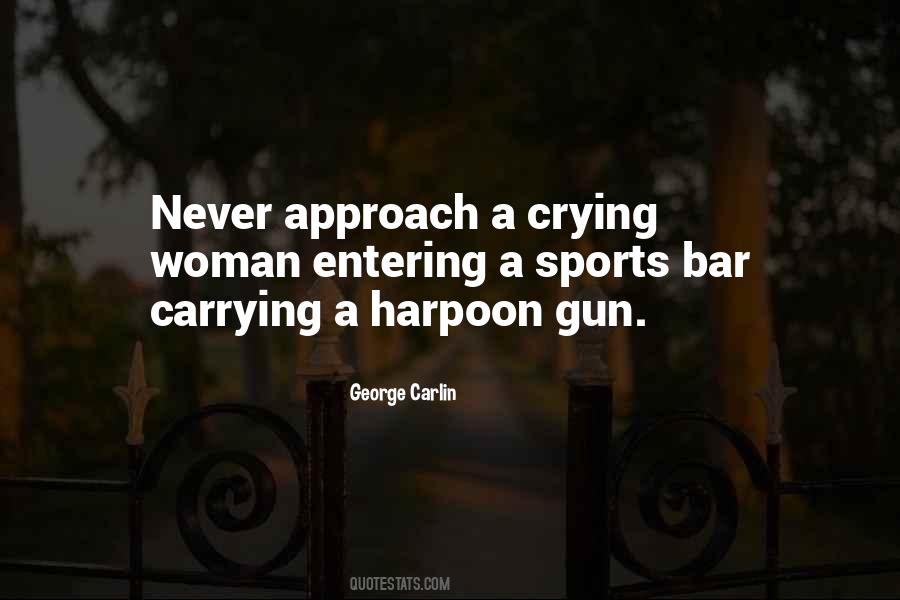 Quotes About Carrying A Gun #333728