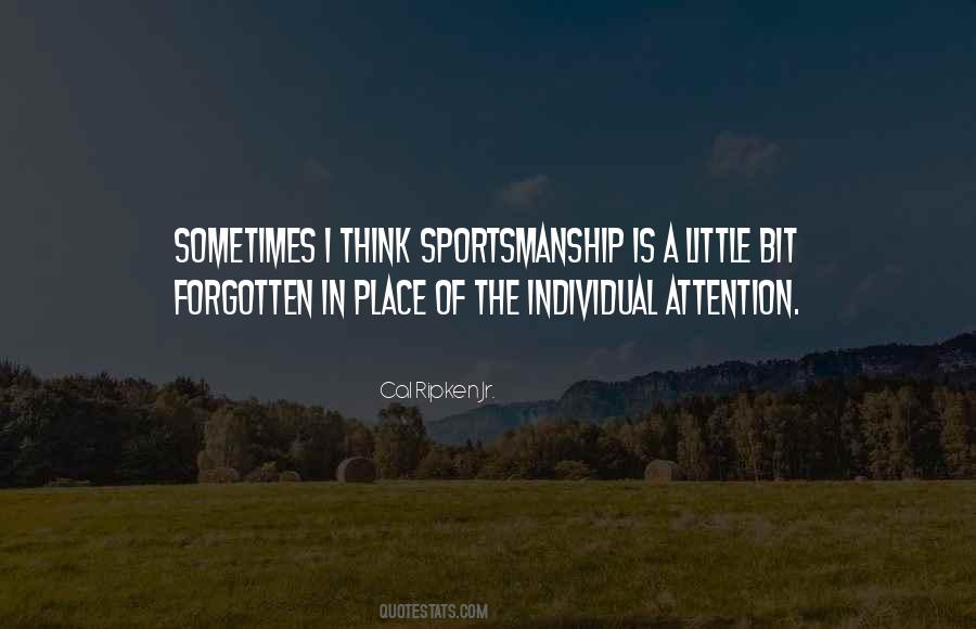 Quotes About Bad Sportsmanship #1552875