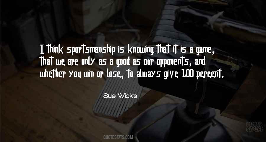 Quotes About Bad Sportsmanship #1719401