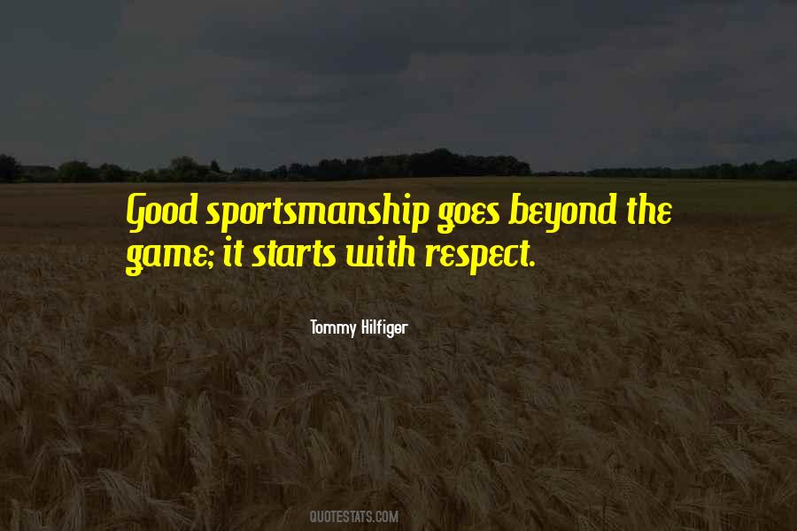 Quotes About Bad Sportsmanship #930568