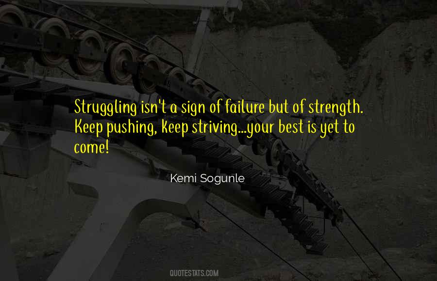 Quotes About Best Is Yet To Come #401374
