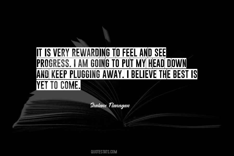 Quotes About Best Is Yet To Come #948243