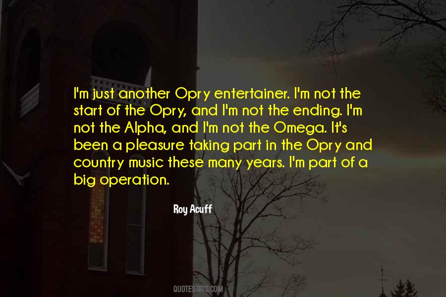 Quotes About The Opry #1145116