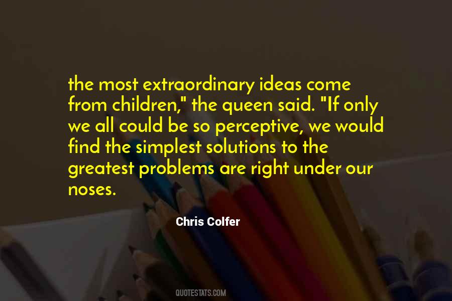 Quotes About Solutions To Problems #189456