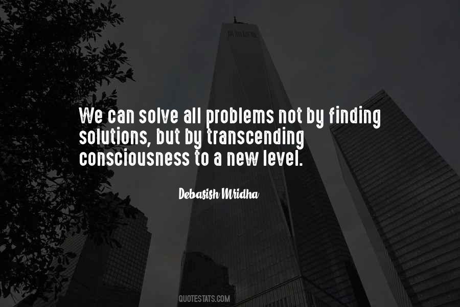 Quotes About Solutions To Problems #347829