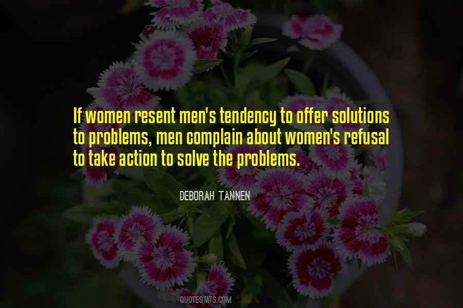 Quotes About Solutions To Problems #704000