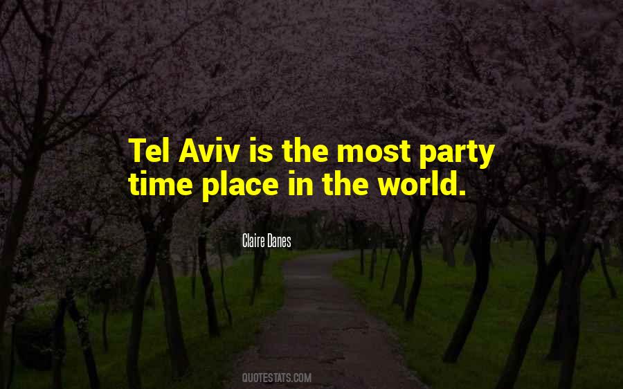 Quotes About Tel Aviv #728363