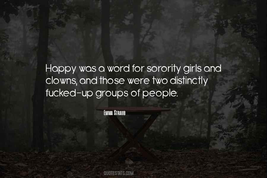 Quotes About Sorority #1801088