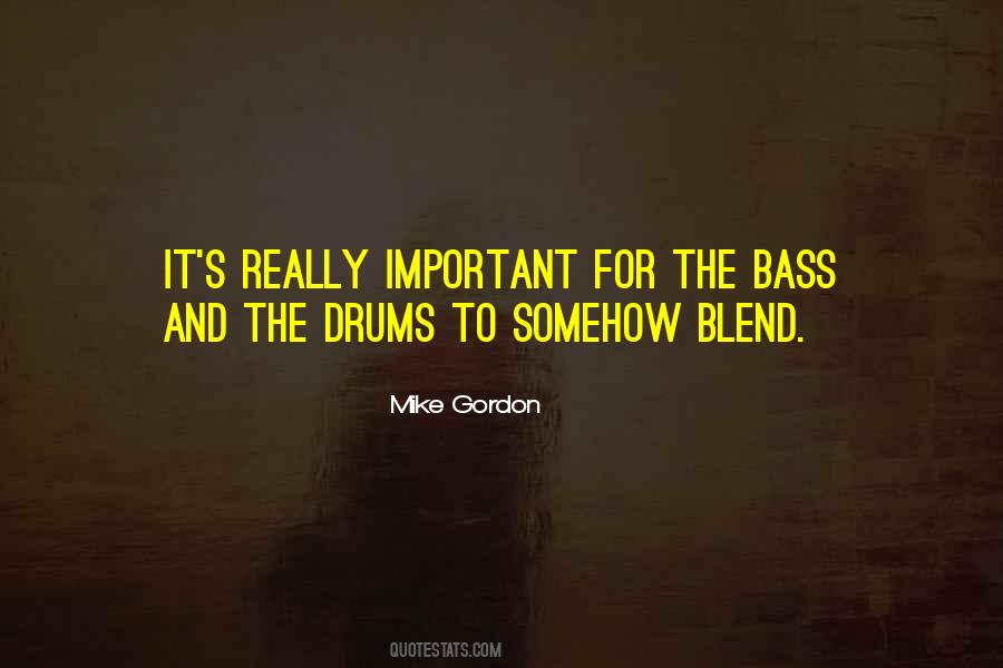 Quotes About Bass #168043