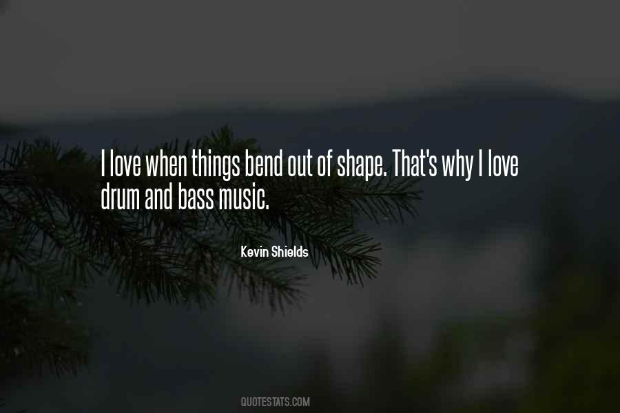 Quotes About Bass #263342