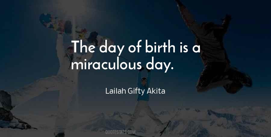 Quotes About Miracles Of Life #175414