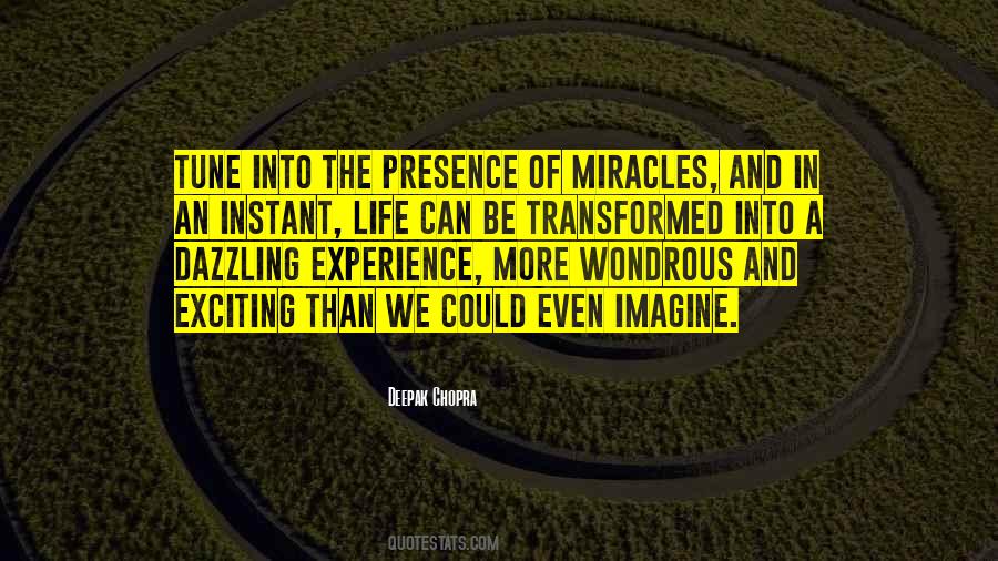 Quotes About Miracles Of Life #636323