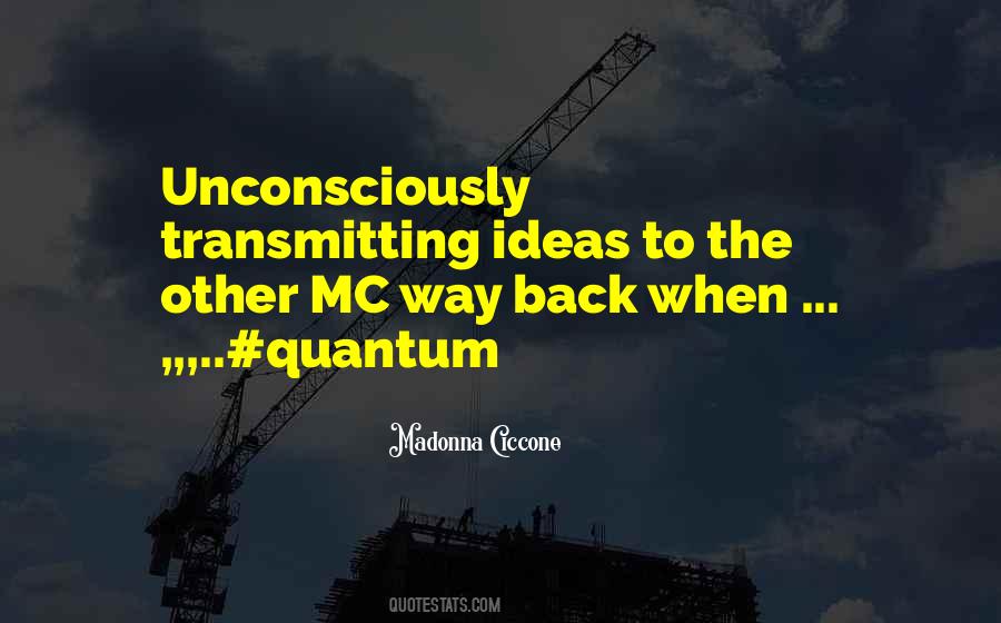Quotes About Way Back When #850740