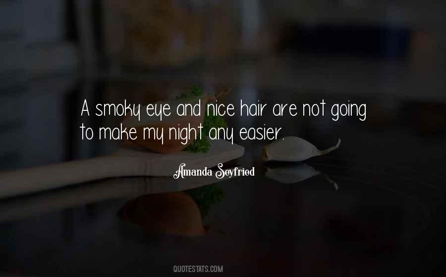 Quotes About A Nice Night #1130253