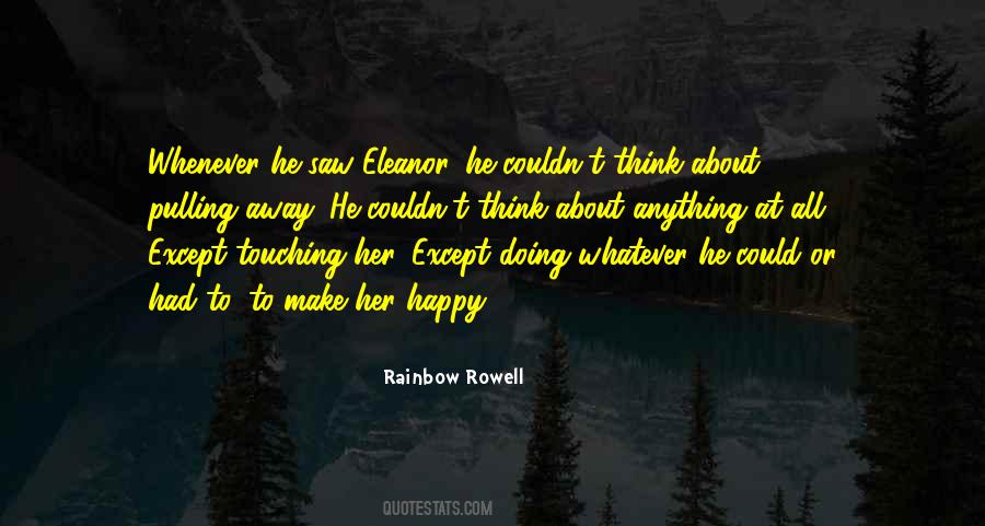 Quotes About Pulling Away #1408614