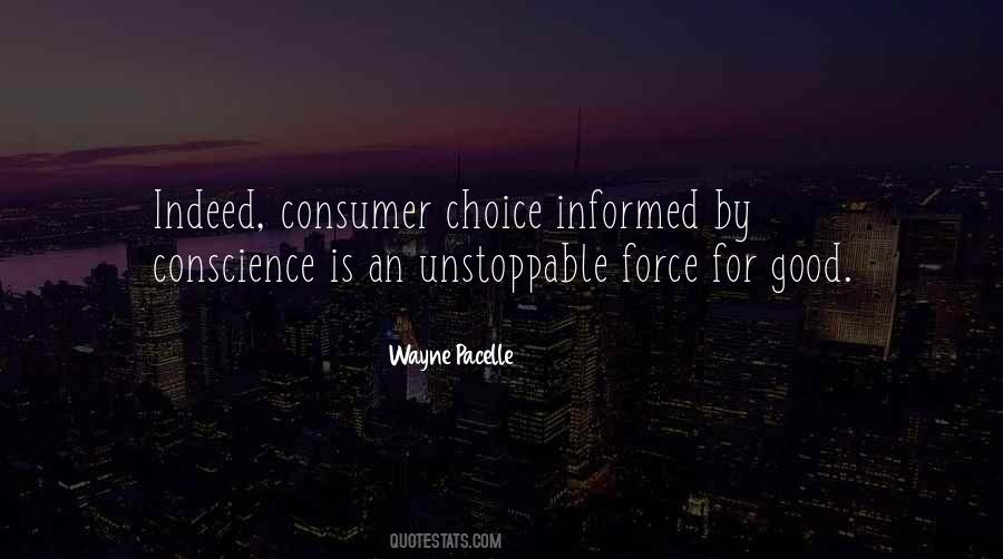 Quotes About Consumer Choice #1243325