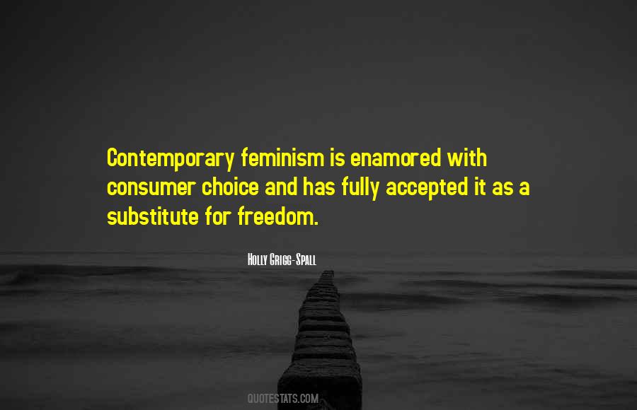 Quotes About Consumer Choice #1776776