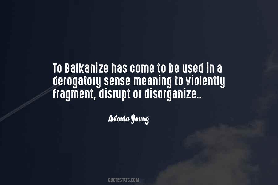 Quotes About Balkans #186176