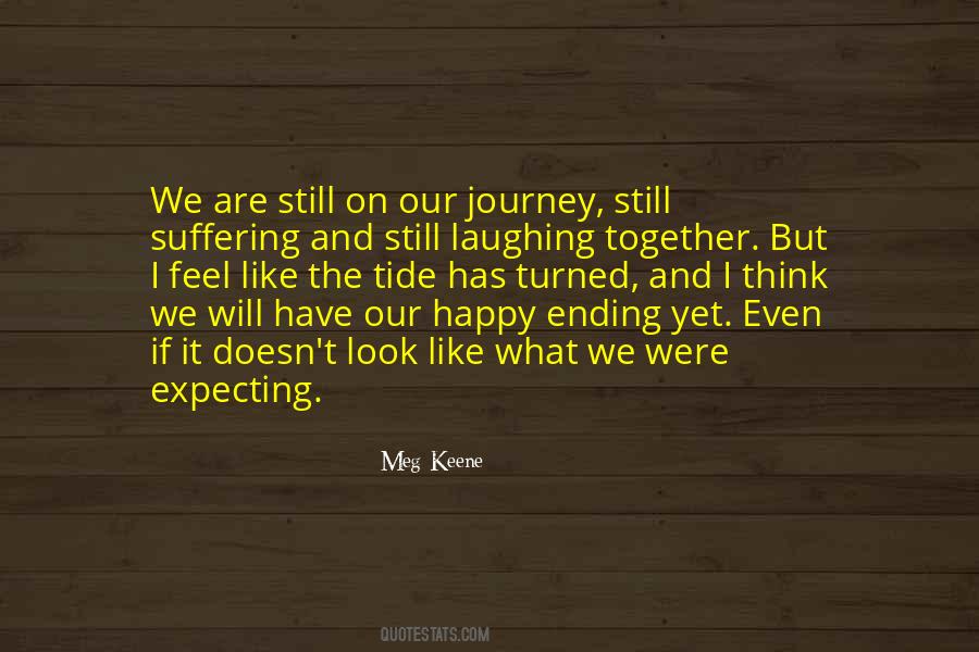 Quotes About Our Journey Together #1752566