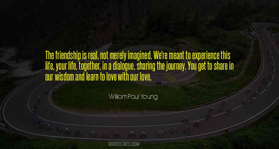 Quotes About Our Journey Together #473034