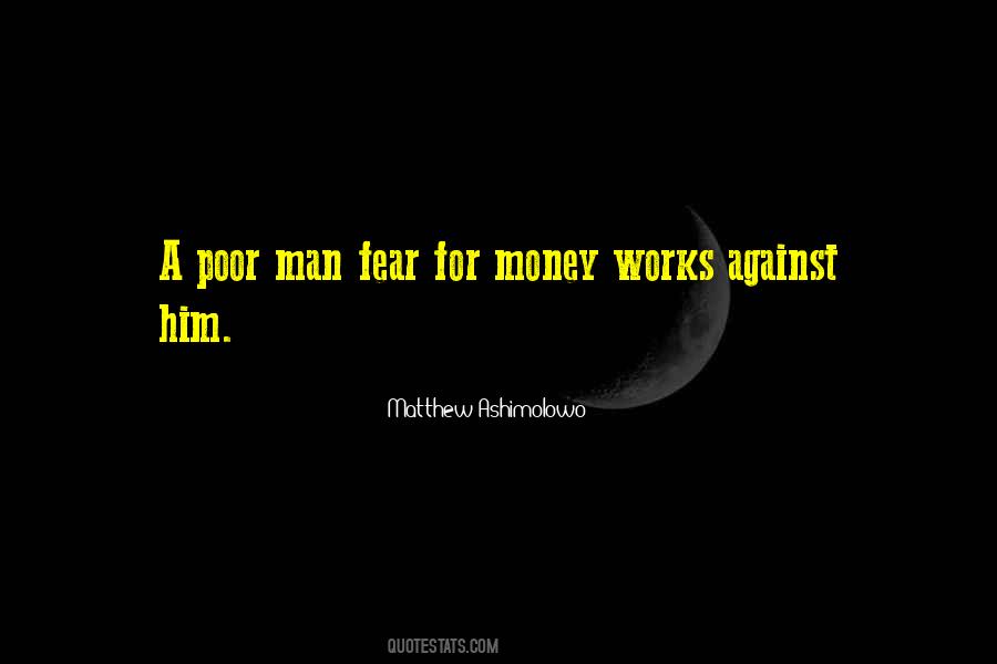 Quotes About Poor Man #1288484