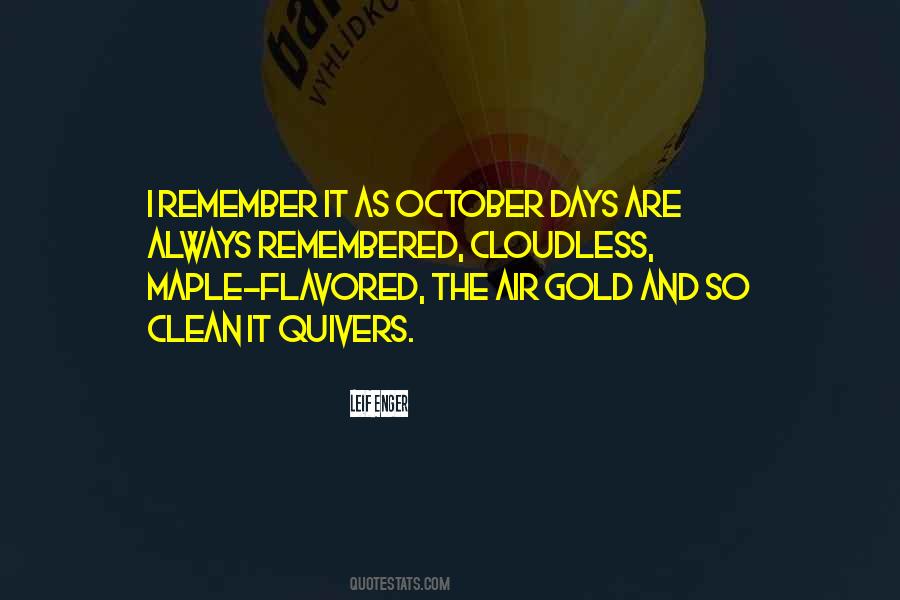 Quotes About October Sky #245899