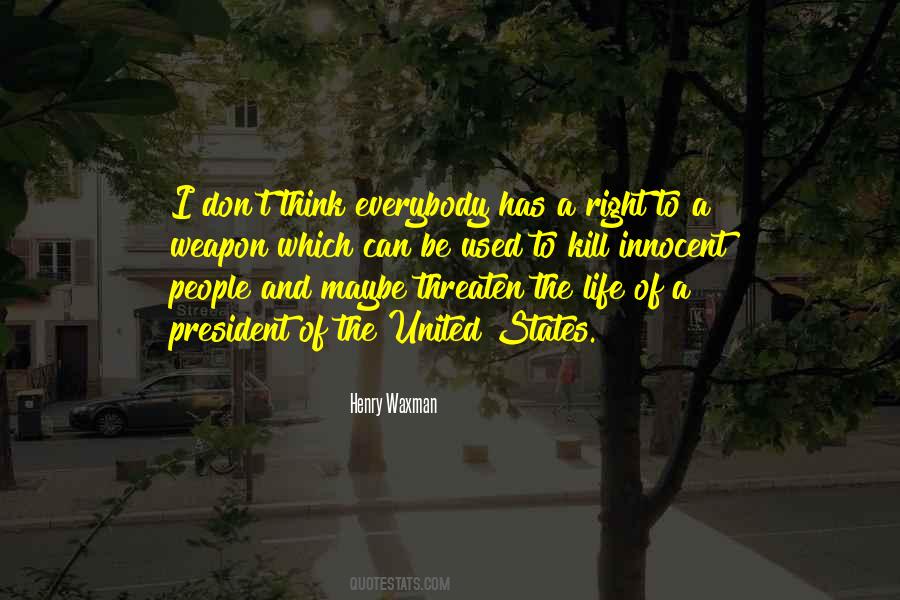 Innocent Life Quotes #334084