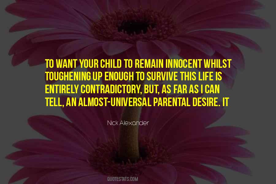 Innocent Life Quotes #560650