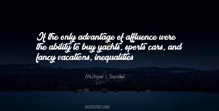 Quotes About Affluence #1244405