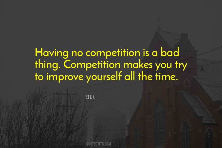 Quotes About Bad Competition #1136084