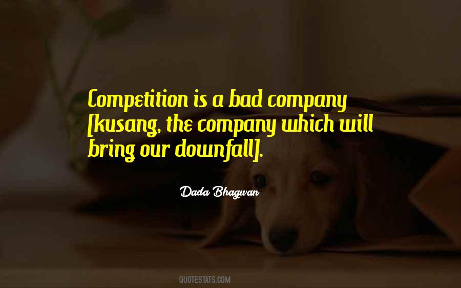 Quotes About Bad Competition #1214362