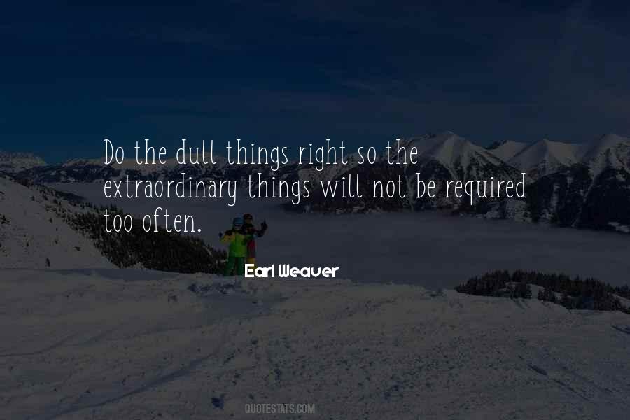 Quotes About Extraordinary Things #1219800