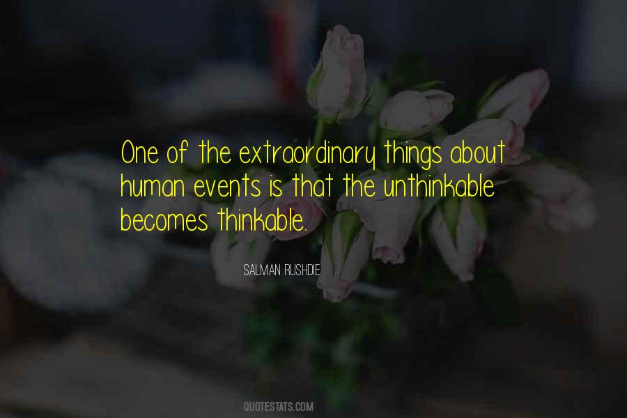 Quotes About Extraordinary Things #318103