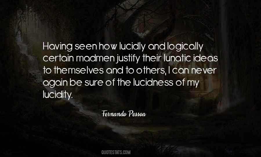 Quotes About Lucidity #1524716