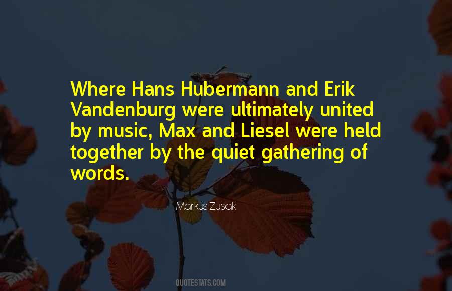 Quotes About Vandenburg #1286299