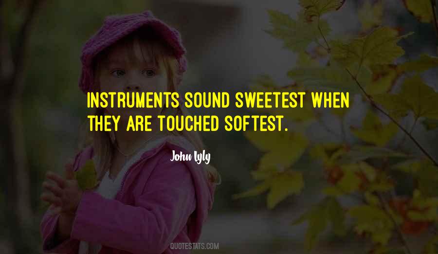 Quotes About Instruments #13488