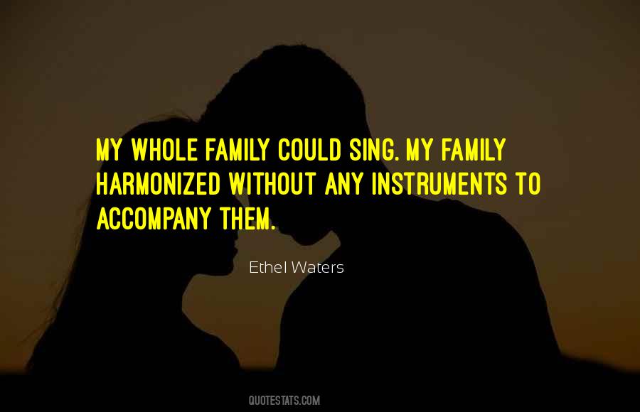 Quotes About Instruments #58502