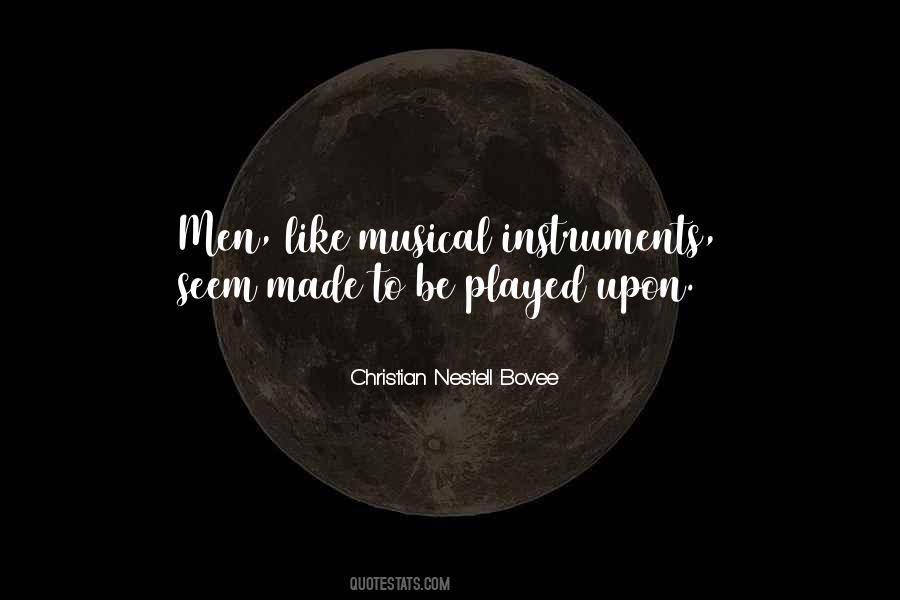 Quotes About Instruments #64897