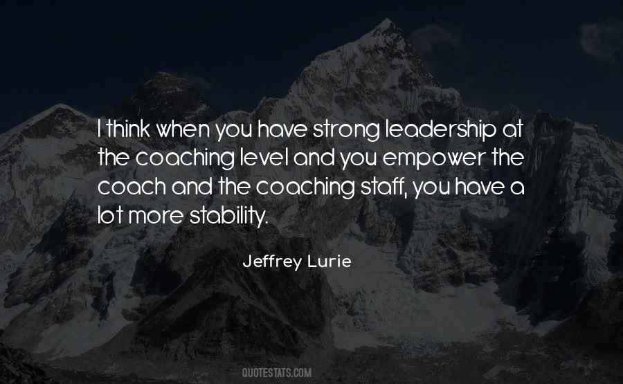 Leadership Coaching Quotes #215407