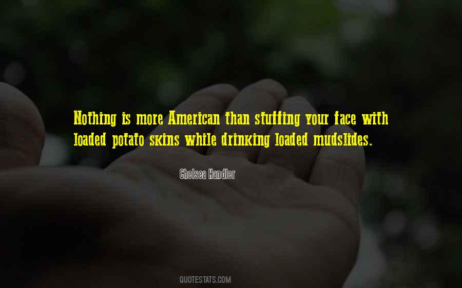 Quotes About Potato Skins #1139805