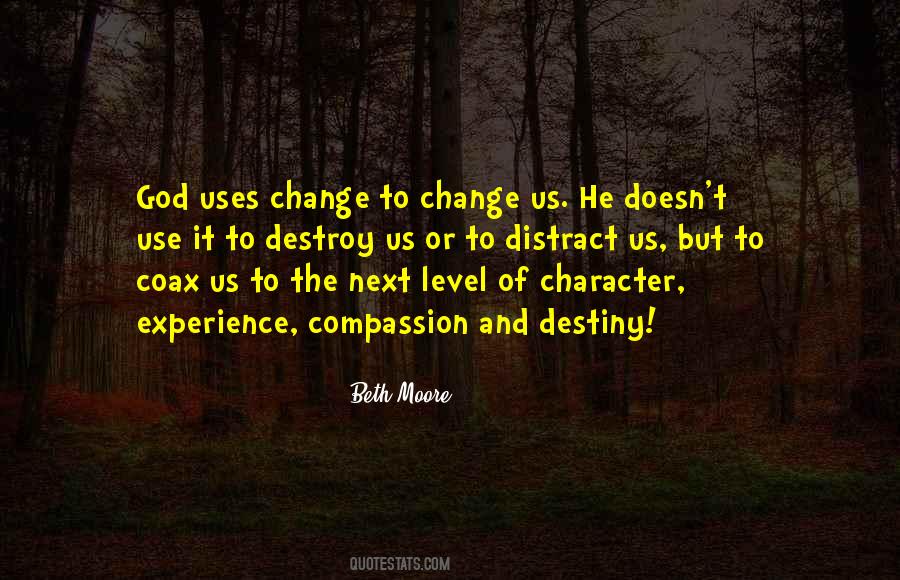 Quotes About Experience And Character #1389464