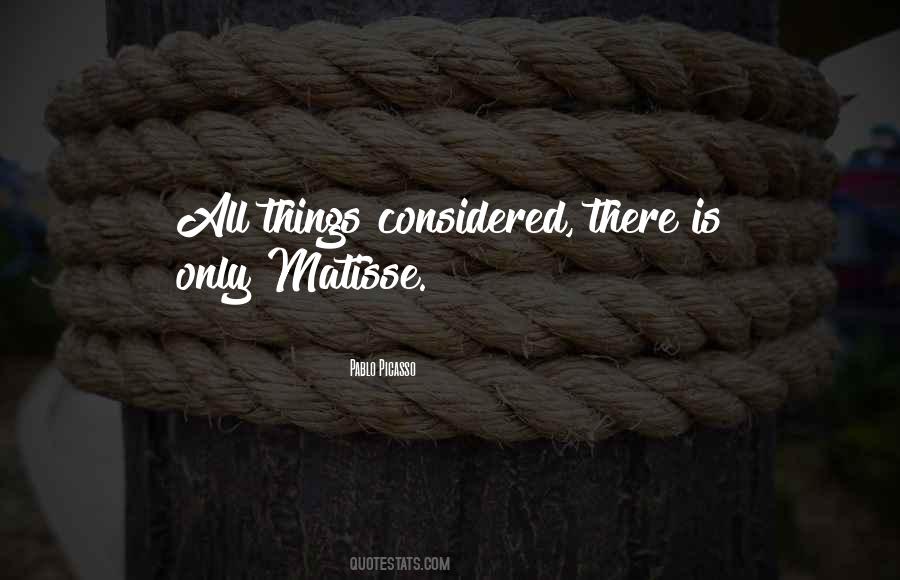 Quotes About Picasso Matisse #414014
