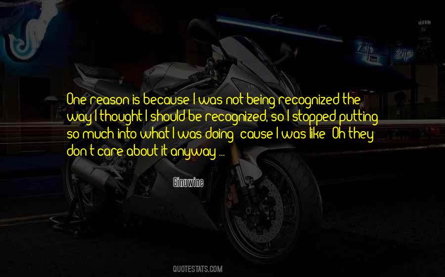 Quotes About Not Being Recognized #987463