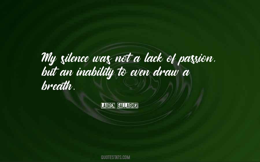 Lack Of Passion Quotes #1525382