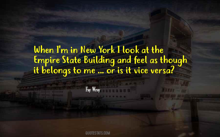 Quotes About Empire State Building #481887