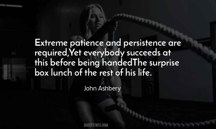 Quotes About Patience And Persistence #324542