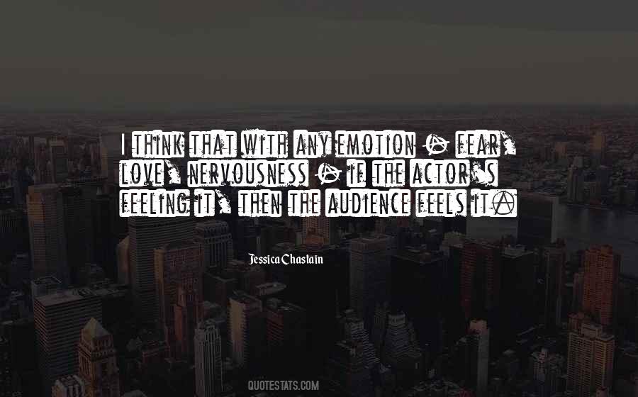 Quotes About Feeling It #1114454